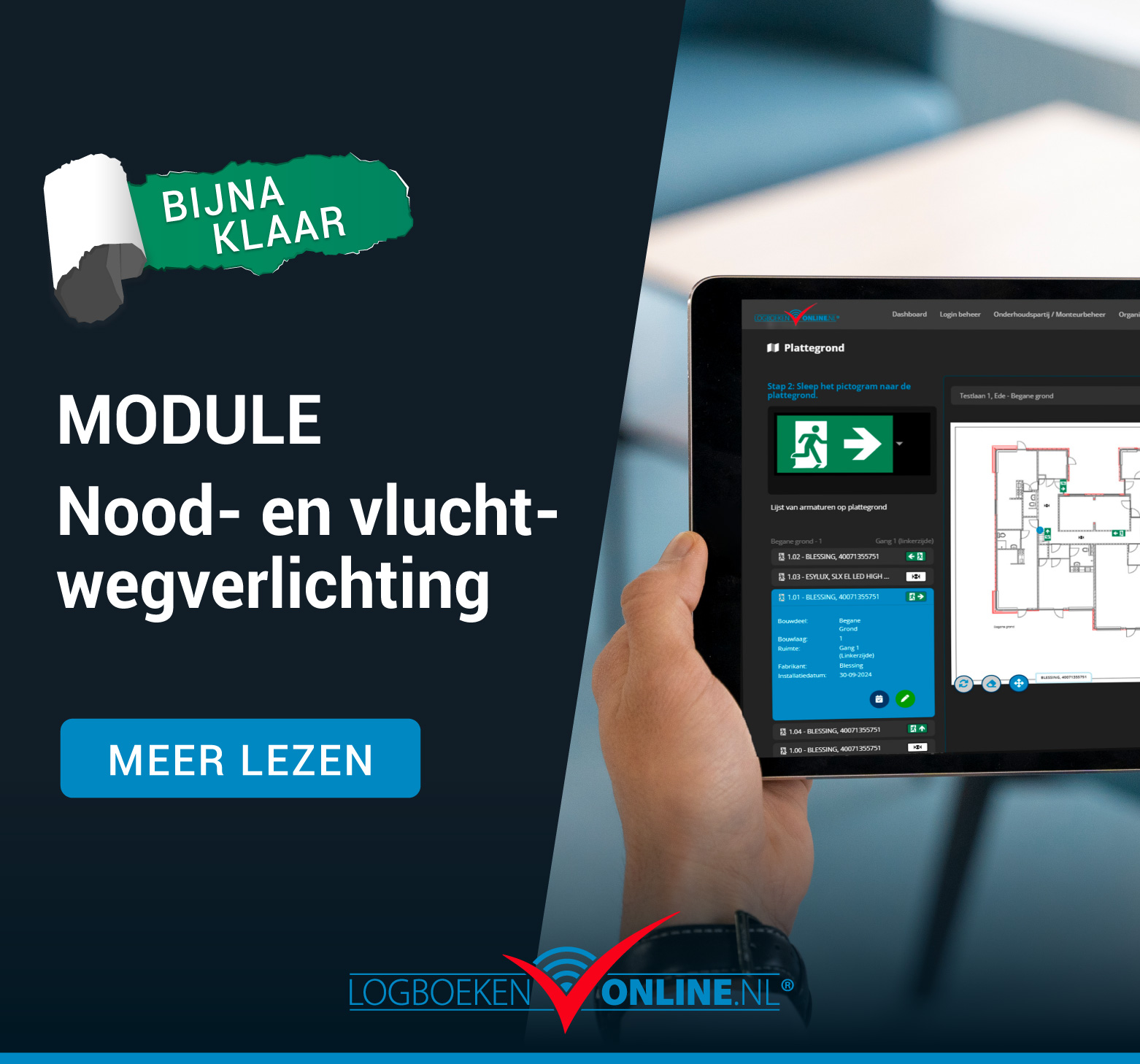 De Module Nood- en Vluchtwegverlichting